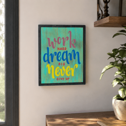 Handpainted Wooden Wall Poster (Work Hard)
